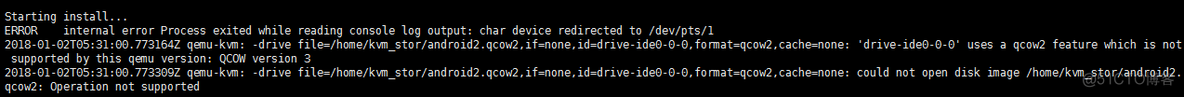 KVM使用QCOW2创建虚拟机报不支持错误_qcow 