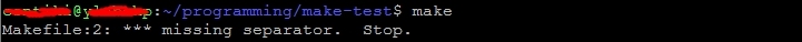 Makefile:2:  *** missing separator. Stop._vim