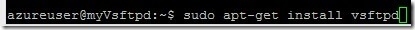 Azure linux 部署 VSFTP_linux
