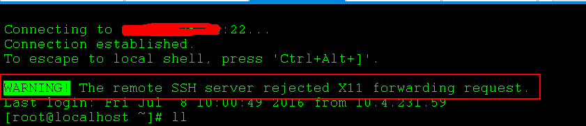  Warning：The remote SSH server rejected X11 forwarding request._Warning