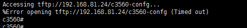 CISCO配置文件的导出和导入(Timed out)问题 踩坑记录_配置_02