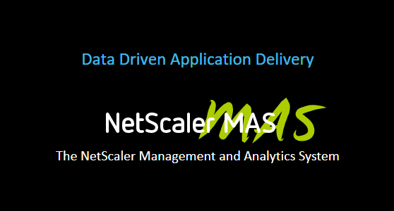 笑傲江湖，独孤求败-NetScaler MAS应用交付神功详解_Citrix