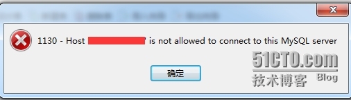 Navicat for MySQL连接mysql数据库提示1130错误_Navicat for MySQL连接m