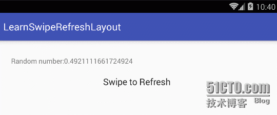 android 自带的下拉刷新控件，含Demo（SwipeRefreshLayout控件）_SwipeRefreshLayout_02