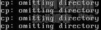 cp: omitting directory”的提示信息,解决办法_omitting directory