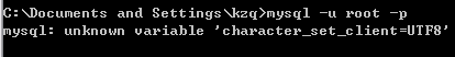 mysql: unknown variable 'character_set_client=UTF8'_mysql