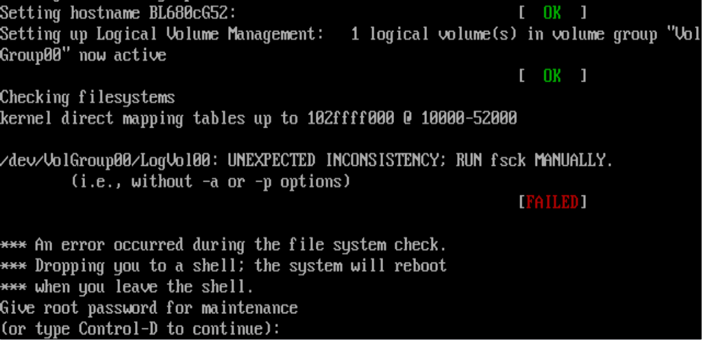 /dev/VolGroup00/LogVol00:unexpected inconsistency;run fsck manually_fsck