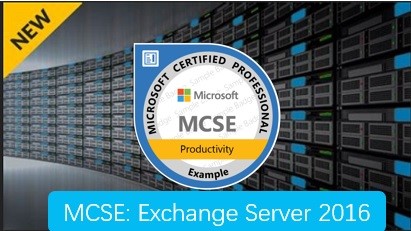 MCSE-Exchange Server 2016视频教程