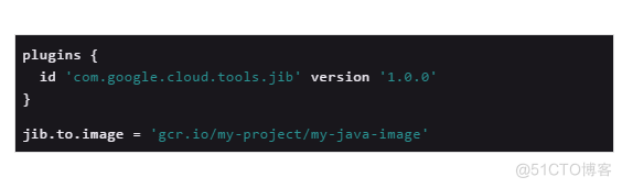 Jib 1.0.0迎来通用版本——以前所未有的低门槛构建Java Docker镜像_Java_09