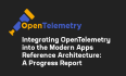 现代应用参考架构之 OpenTelemetry 集成进展报告