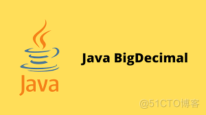 Java之BigDecimal 使用总结_BigDecimal