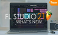 FL Studio 21.0.3.3517 (Windows) / 21.0.3.3036 (Mac OS X)官方中文版下载 