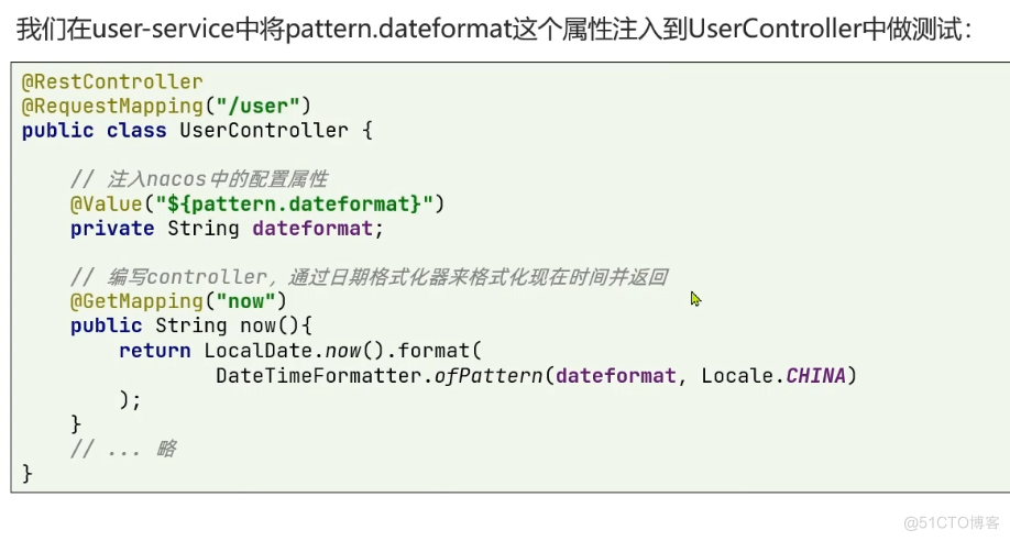 @RestControtter 
public class UserControuer { 
. dateformat}") 
private String dateformat; 
// S5controuer, 
@GetMapping("now") 
public String now(){ 
return LocatDate.now() .format( 
OateTimeFormatter .0fPattern(dateformat, Locate. CHINA) 