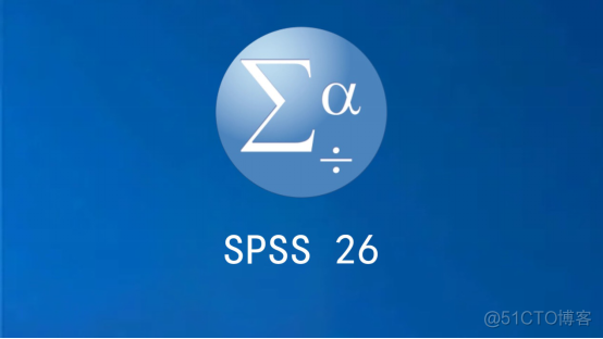 SPSS 26 中文破解版安装包下载及图文安装教程​_统计分析
