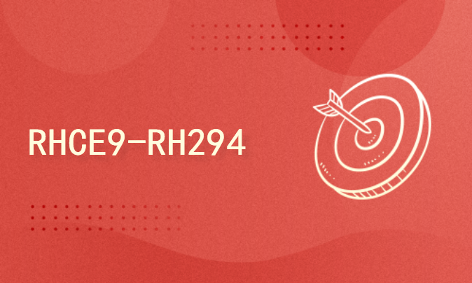 RHCE9-RH294