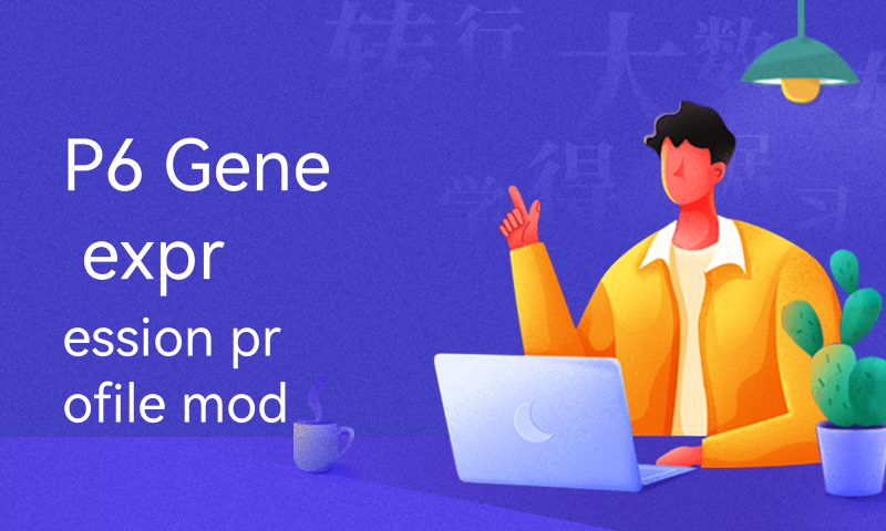 P6 Gene expression profile module