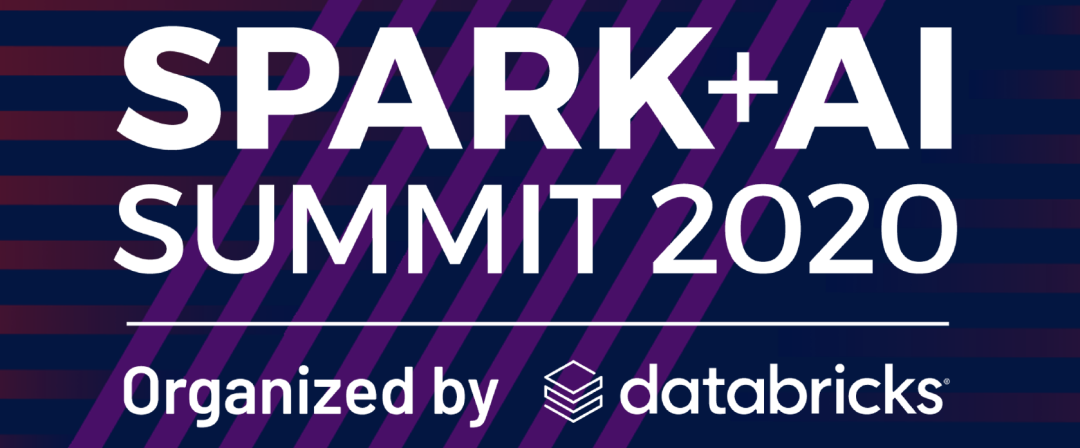 Spark + AI Summit North America 202006 高清 PPT 全部更新_java