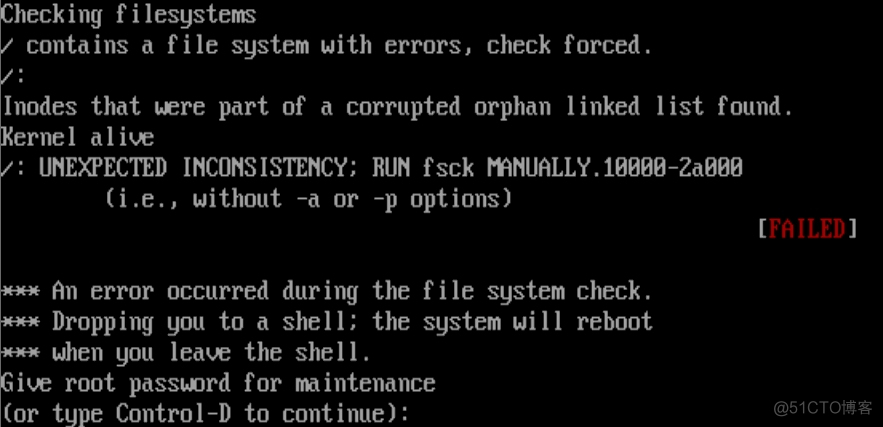 linux系统启动报错：[contains a file system with errors, check forced]的解决方法_linux