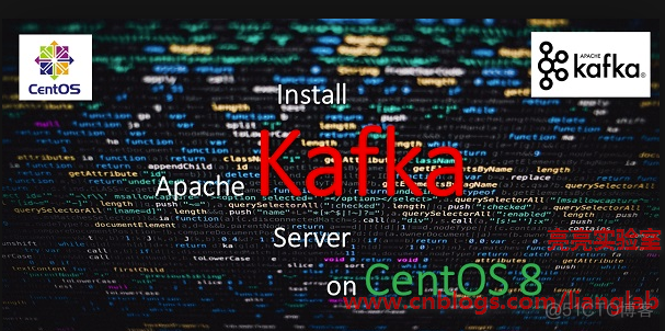 CentOS 8.2上安装Apache Kafka服务器_Apache Kafka服务器