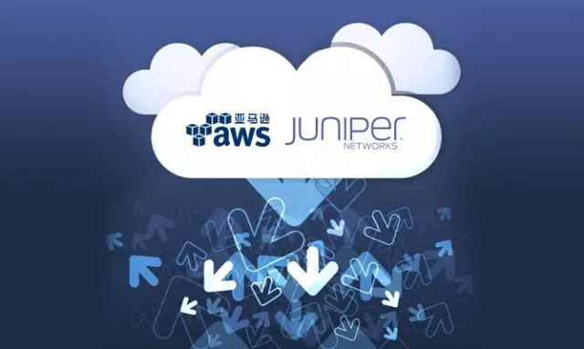 Juniper搭档AWS，网络虚拟化助力云网融合_java