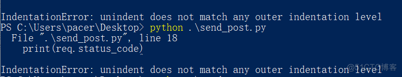 python报错：IndentationError: unindent does not match any outer indentation level_Python开发