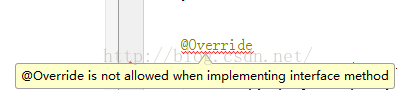 @Override is not allowed when implementing interface method_其他