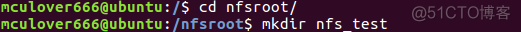 【嵌入式Linux（环境篇）】Ubuntu上搭建NFS（网络文件系统）_linux_05