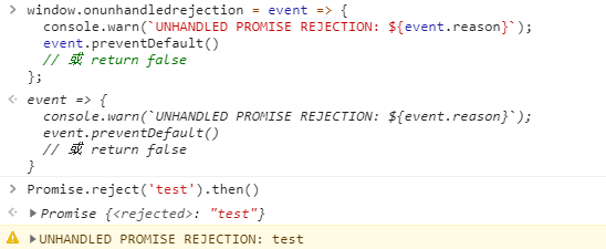 绑定 unhandledrejection 事件，处理未显式捕获的Promise异常_javascript_02