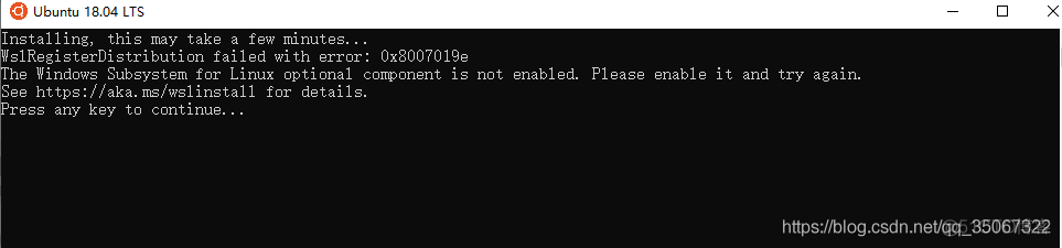 The Windows Subsystem for Linux optional component is not enabled. Please enable it and try again._ubantu