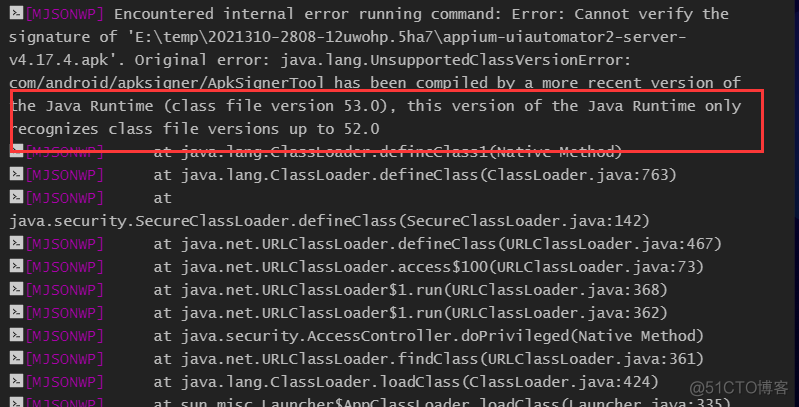 解决Appium启动报错Java Runtime (class file version 53.0), this version of the Java Runtime only recognizes class file versions up to 52.0问题_java