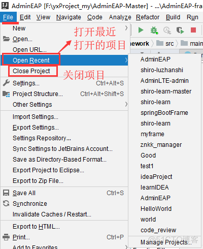 IDEA打开最近打开的项目以及关闭项目_IDEA打开最近打开的项目以及关闭项目