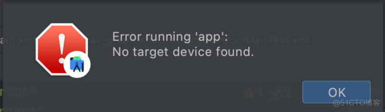 Android Studio: Error running 'app': no target device found.  Mac_mb5fed70ede6cb4的技术博客_51CTO博客