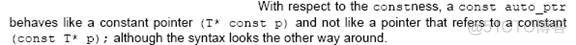 《The C++ Standard Library》第45页 用const修饰auto_ptr的注意事项_其他