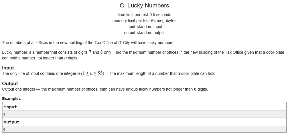 【CodeForces】[630C]Lucky Numbers_i++