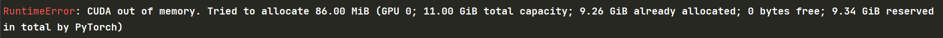 RuntimeError: CUDA out of memory._csdn博客