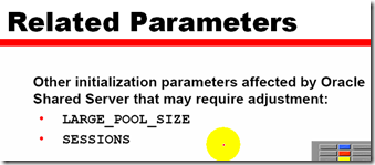 Usage and Configuration of the Oracle shared Server_服务器_21