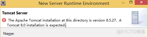 Eclipse配置tomcat8.5.7报错：The Apache Tomcat installation at this directory is version 8.5.27. A Tomcat 8.0 installation is..._jar包