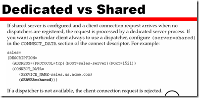 Usage and Configuration of the Oracle shared Server_数据_23