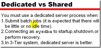 Usage and Configuration of the Oracle shared Server_sed_25