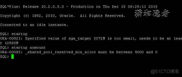 ORA-00821: Specified value of sga_target 3072M is too small, needs to be at least 12896M_sql