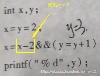 执行下面程序段后，y的结果是____。int x,y；x=y=2；x=x-2&&(y=y+1)；printf(“%d“,y)；A。3 B.2 C.1 D。0_题型_05