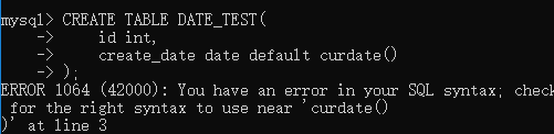 MySQL无法给date类型的列设置默认值的解决方法_MySQL