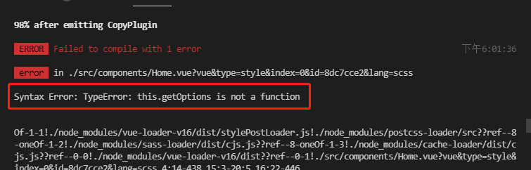 VUE笔记：运行Vue报错error  in ./*xxxxx&lang=scss  Syntax Error: TypeError: this.getOptions is not a function_git