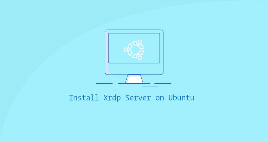 如何在Ubuntu 20.04 上安装 Xrdp 服务器（远程桌面）_desktop