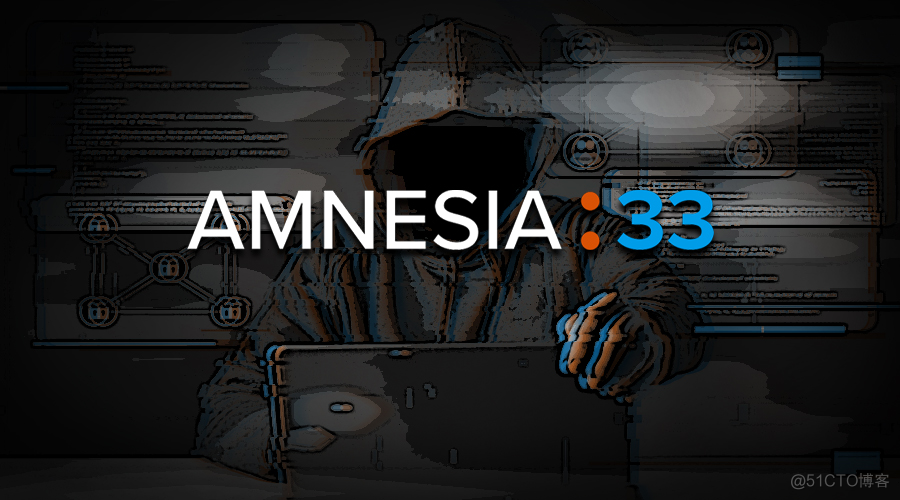 AMNESIA:33 多个TCP/IP开源代码库漏洞通告_数据