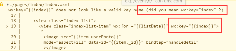 【微信小程序】wx:key报错does not look like a valid key name？_百度