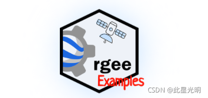 Google Earth Engine（GEE）——基本 rgee - 地图信息_地图信息