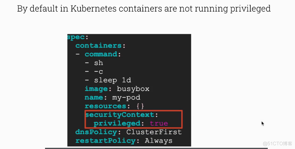 kubernetes【安全】2. securityContext与podsecurityPolicies配置_nginx_06