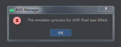 如何解决The emulator process for AVD was killed._android