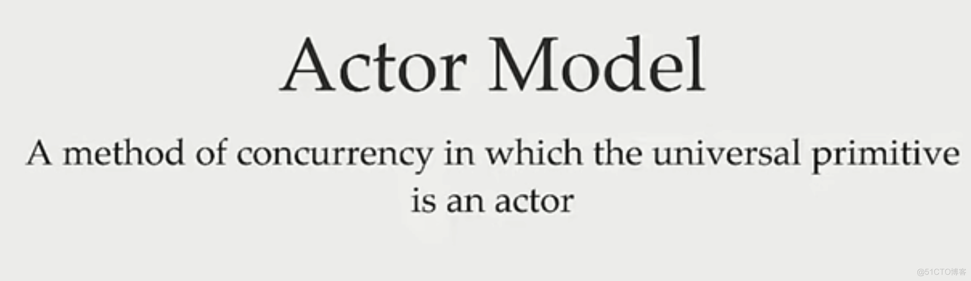 Actor 分布式并行计算模型: The Actor Model for Concurrent Computation_设计模式